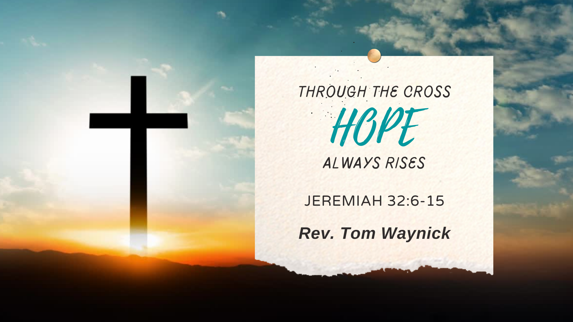 Through the Cross Hope Always Rises