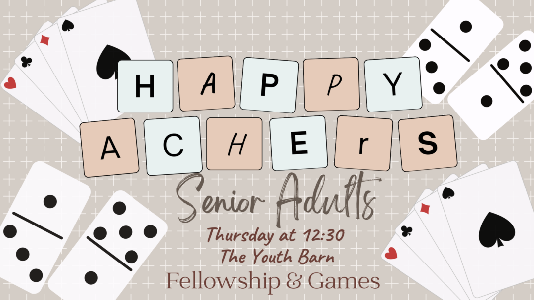 Happy Achers Senior Adult Group