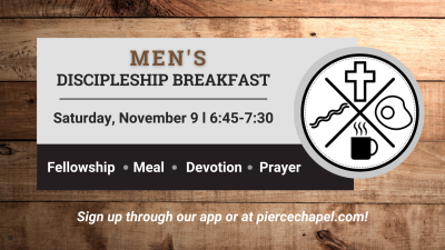 Men’s Discipleship Breakfast- November 9