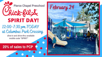 PC Preschool Chick-fil-A Spirit Day- February 24