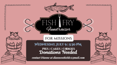 Fish Fry Fundraiser- Cake Donations