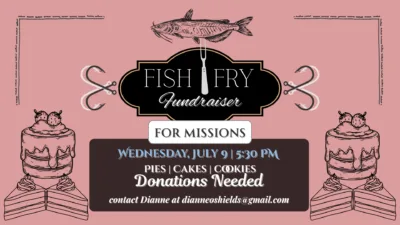 Fish Fry Fundraiser- Cake Donations