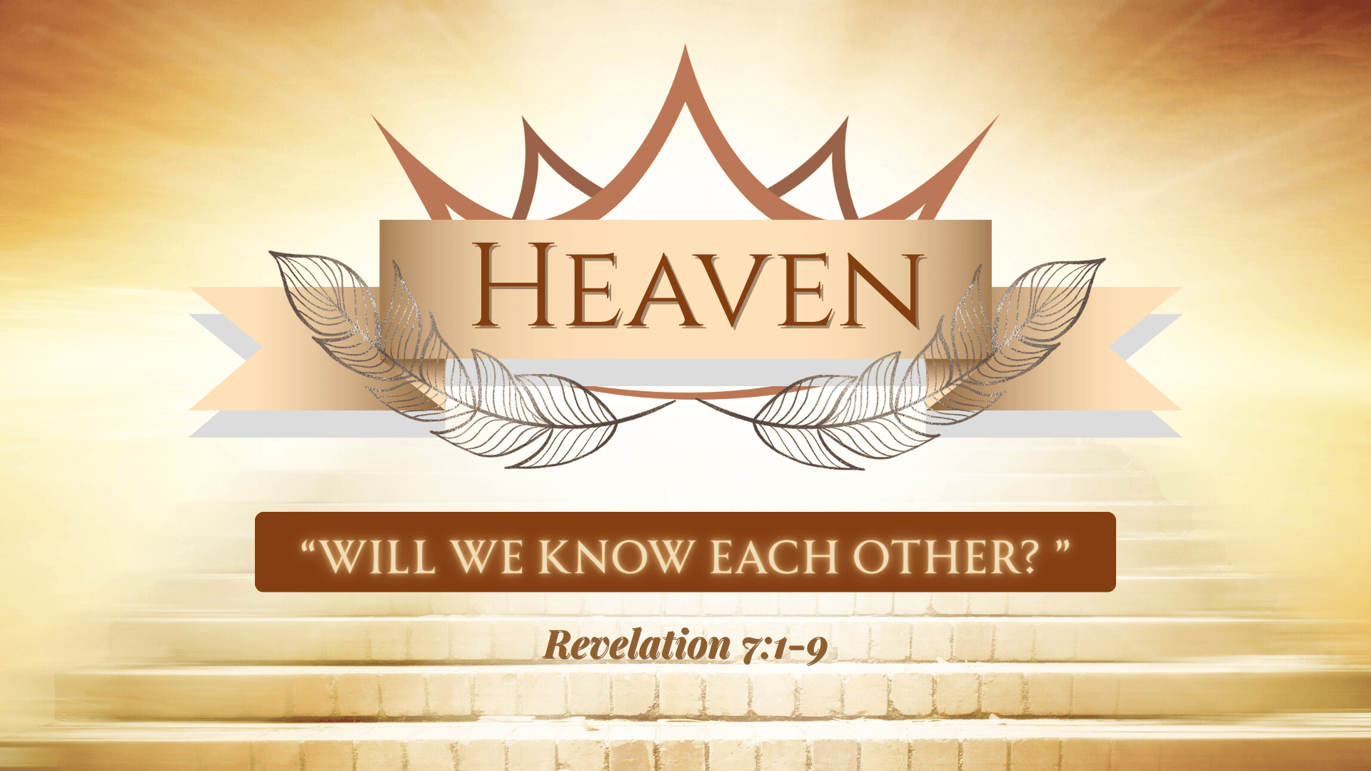Will We Know Each Other?
