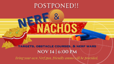 Nerf and Nachos