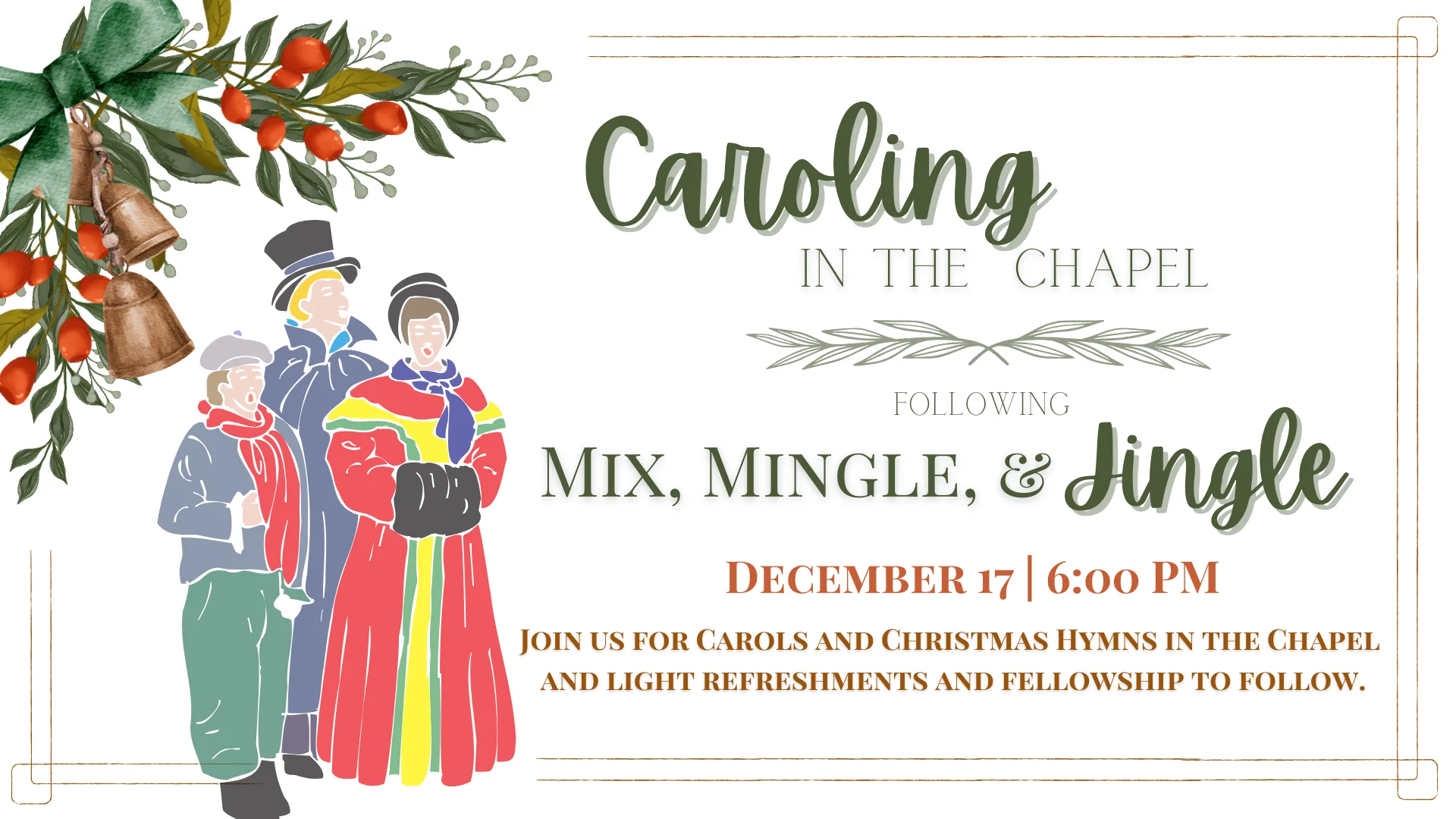 Caroling in the Chapel
