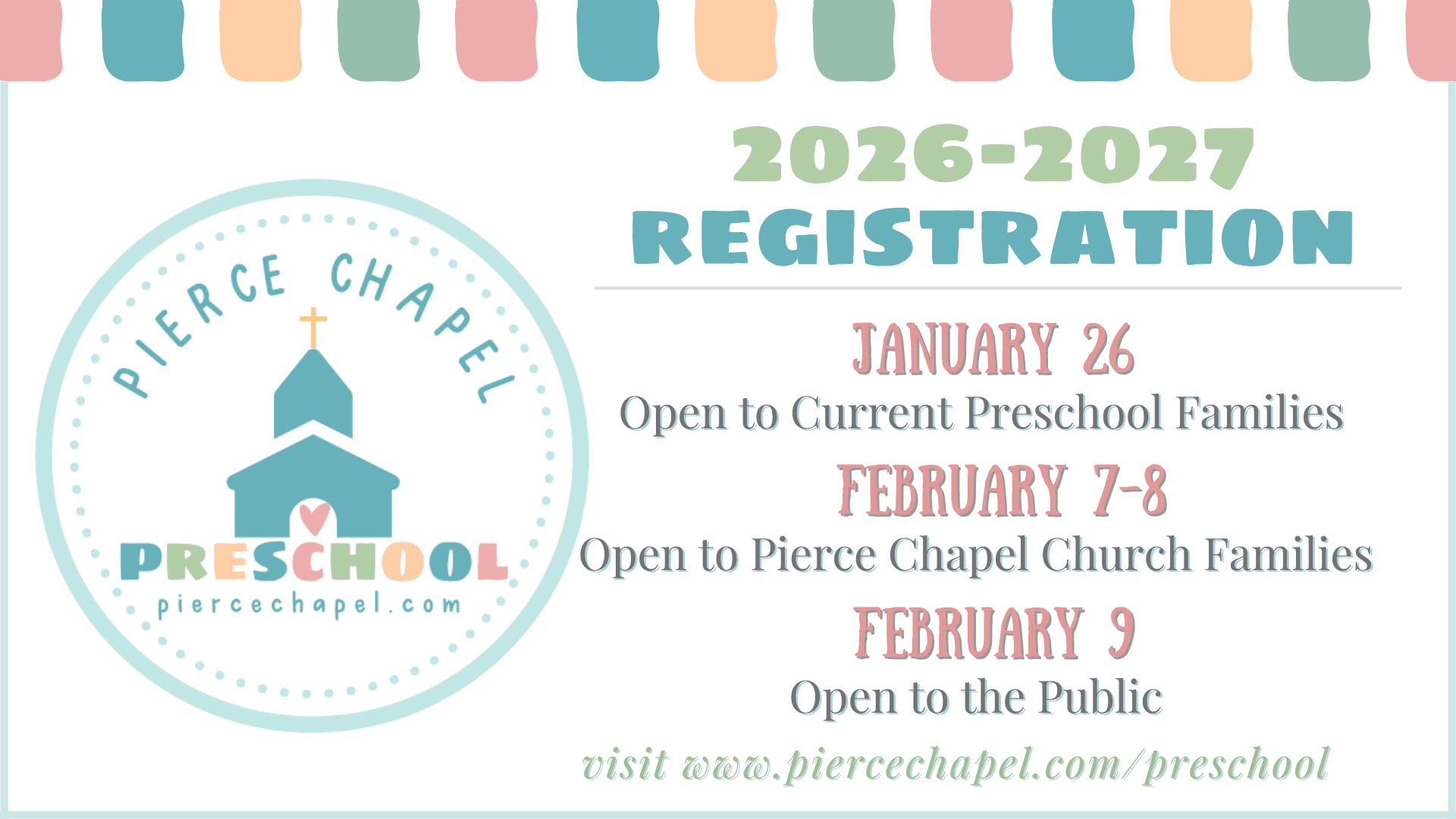 Pierce Chapel Preschool Registration